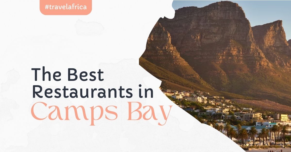 best restaurants in camps bay cape town